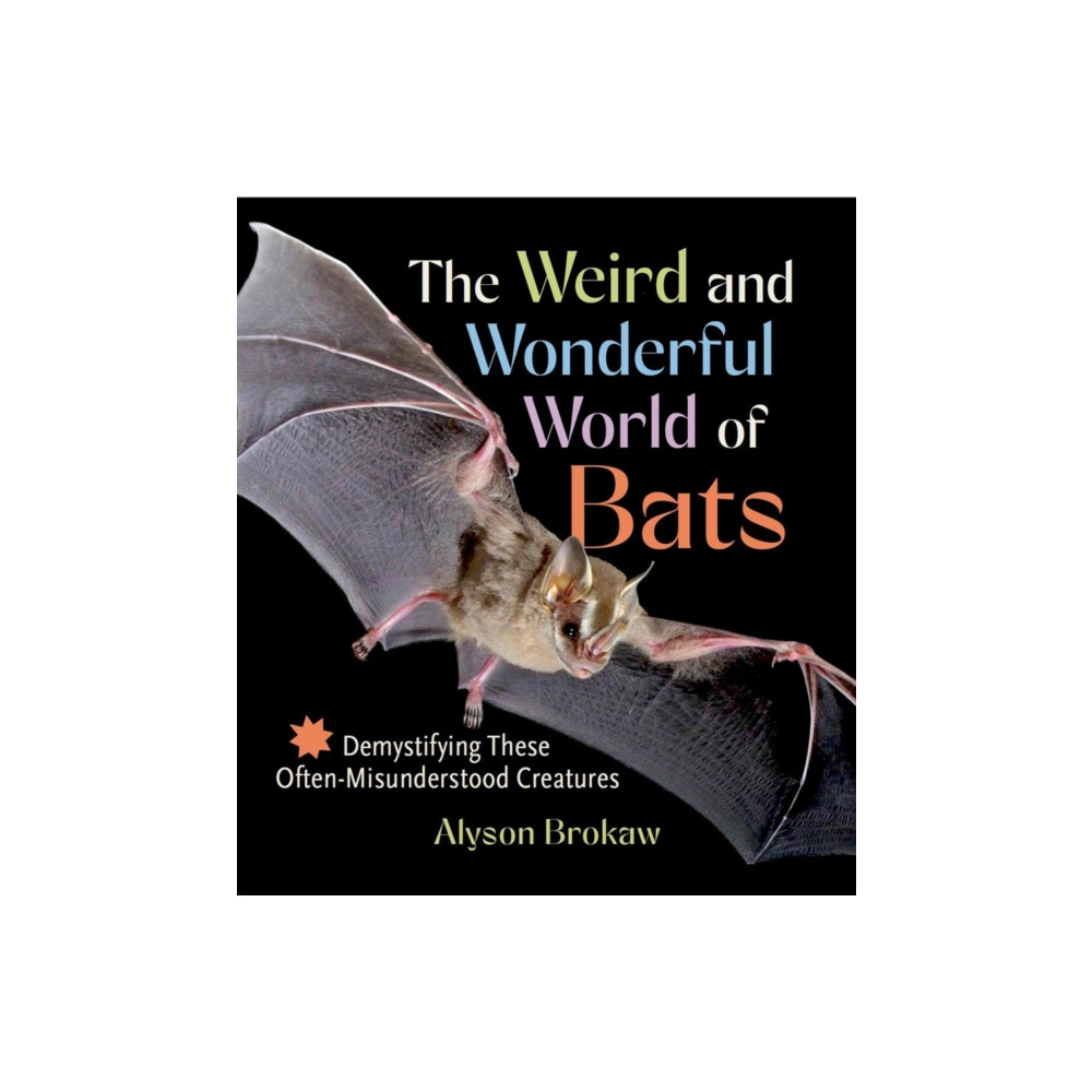 Produktbild för The Weird and Wonderful World of Bats (häftad, eng)