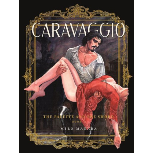 Fantagraphics Caravaggio: The Palette and the Sword Book 1 (häftad, eng)