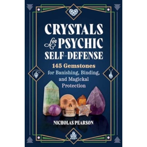 Inner Traditions Bear and Company Crystals for Psychic Self-Defense (häftad, eng)