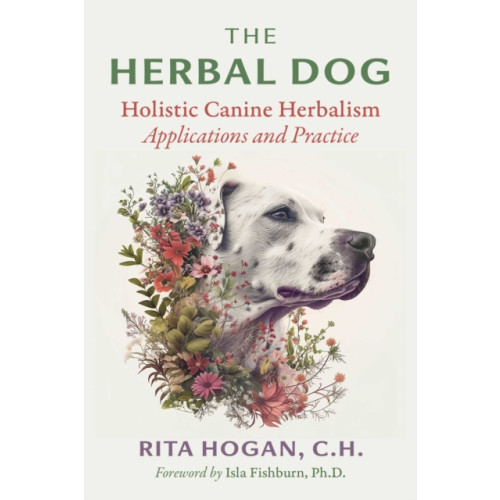 Inner Traditions Bear and Company The Herbal Dog (häftad, eng)