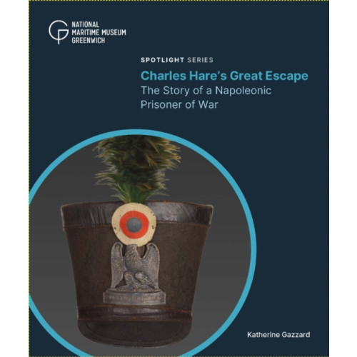 National Maritime Museum Charles Hare's Great Escape (häftad, eng)