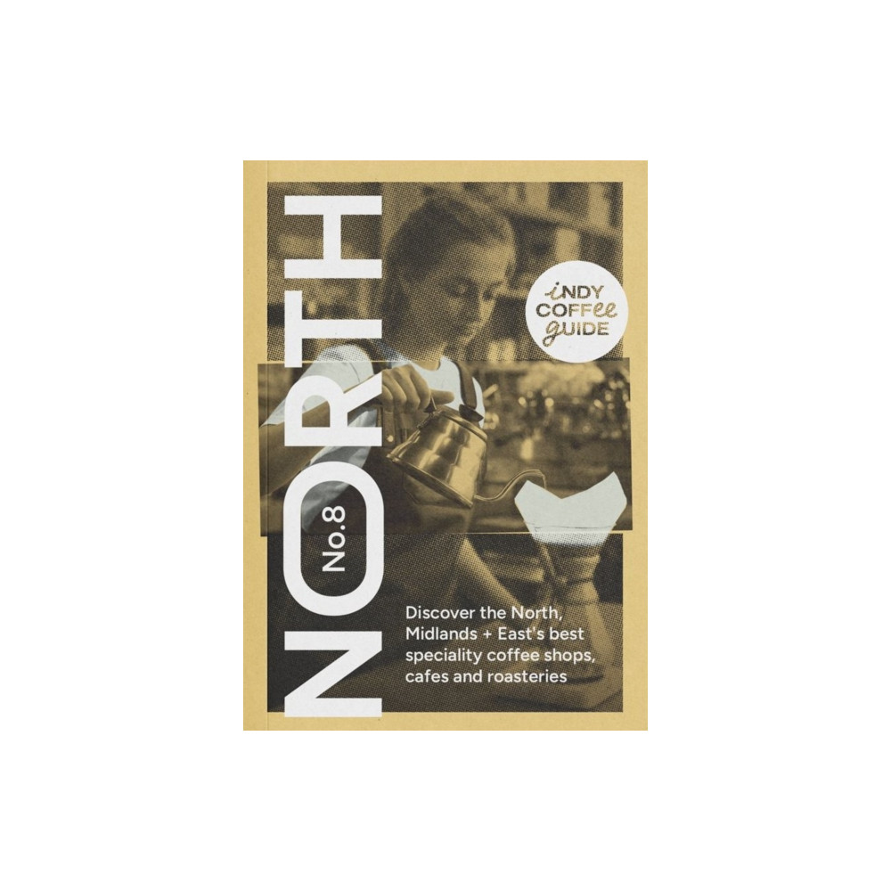Produktbild för Indy Coffee Guide England: North, Midlands and East No 8 (häftad, eng)