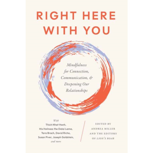 Shambhala Publications Inc Right Here With You (häftad, eng)
