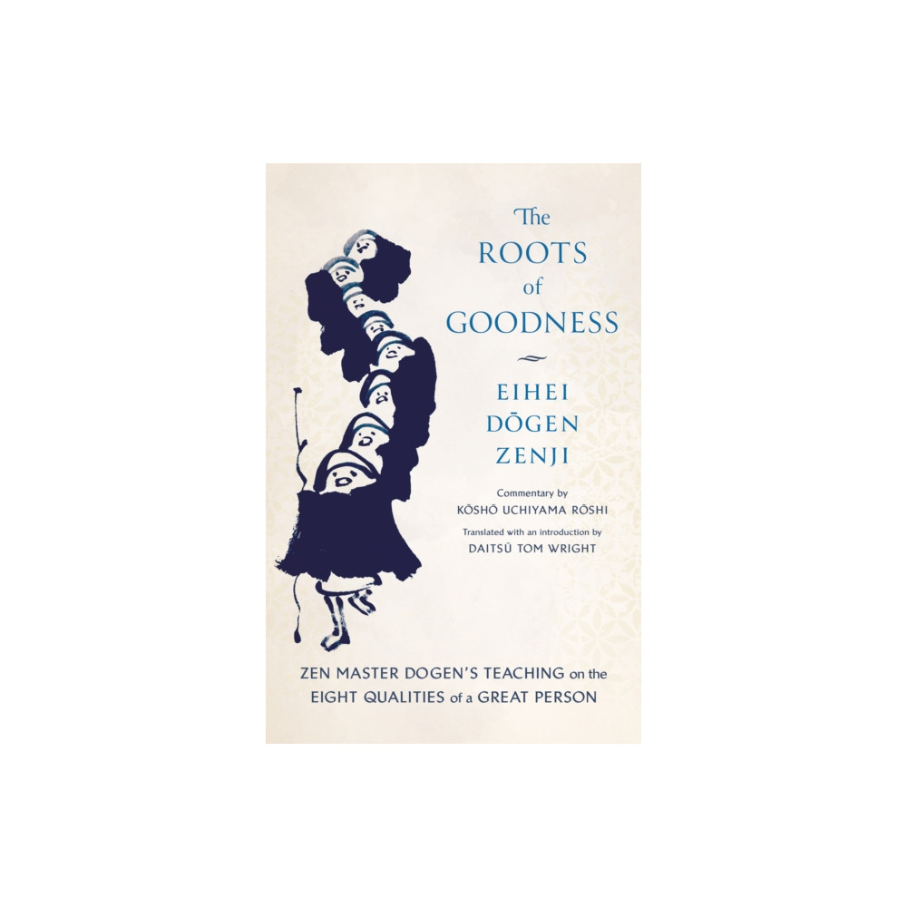 Produktbild för The Roots of Goodness (häftad, eng)