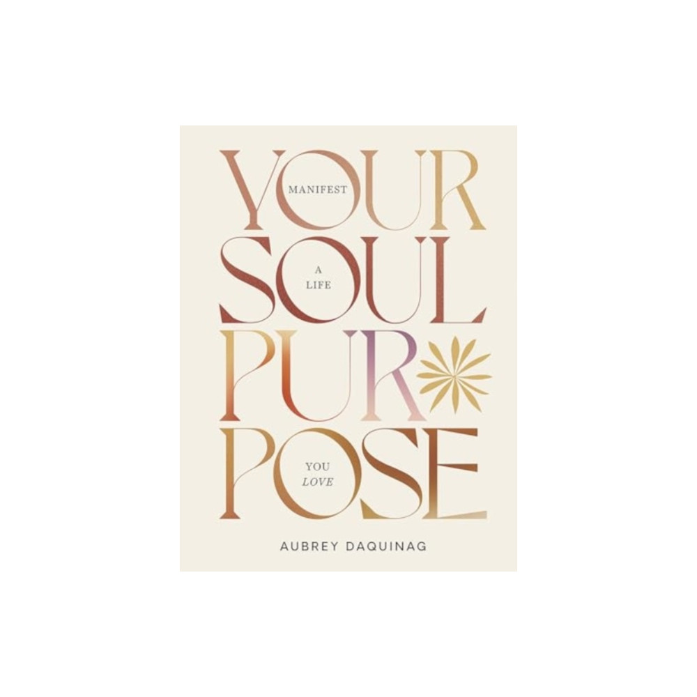 Produktbild för Your Soul Purpose (inbunden, eng)