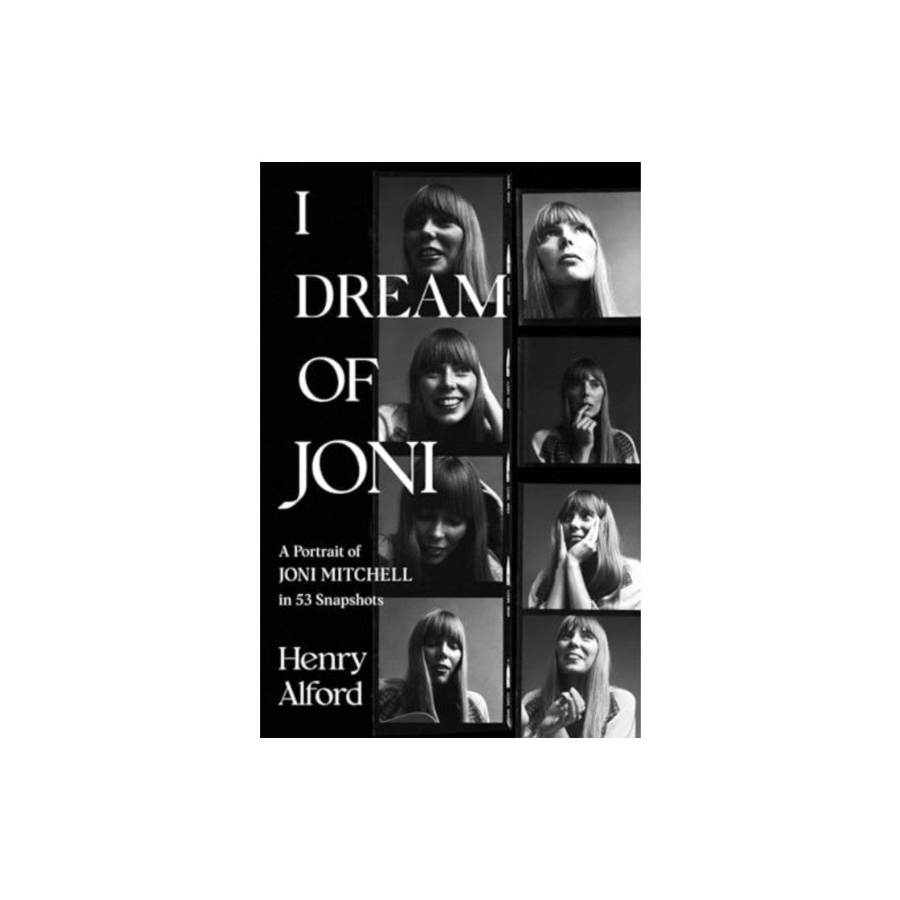 Produktbild för I Dream of Joni (inbunden, eng)
