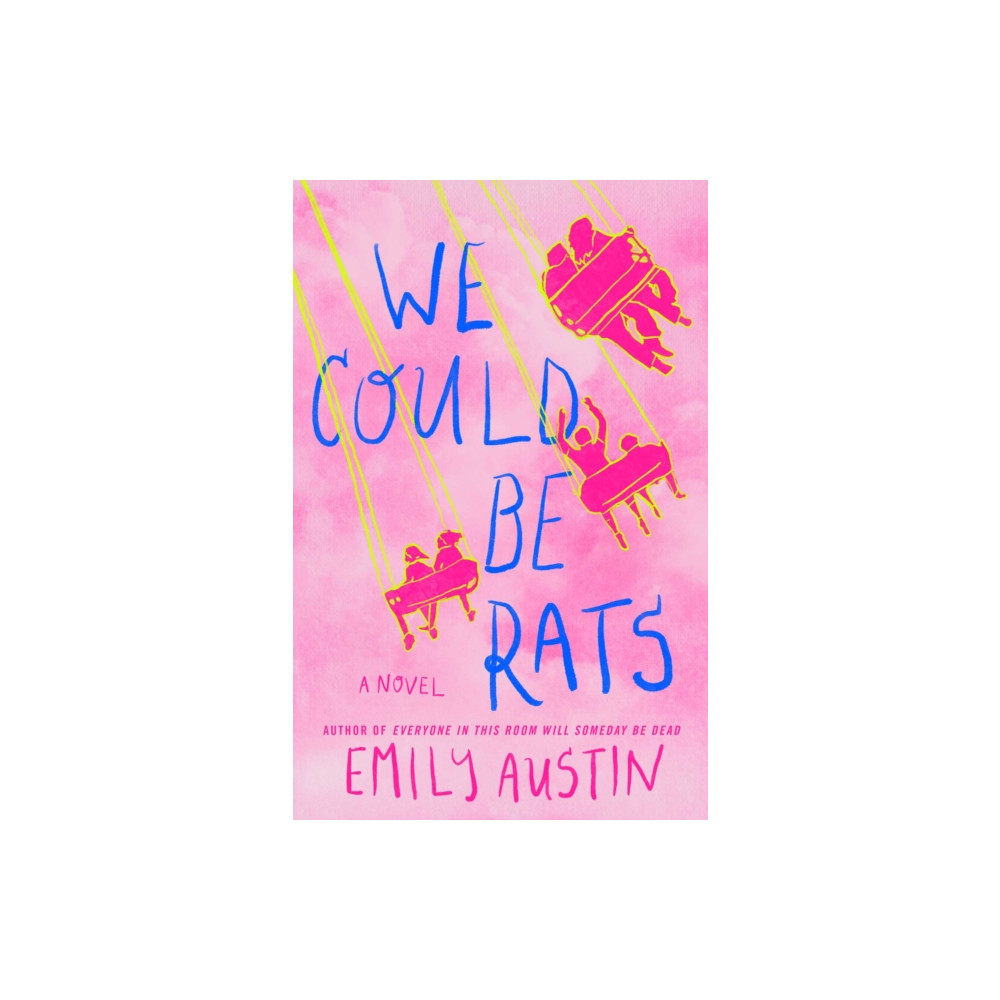 Produktbild för We Could Be Rats (inbunden, eng)