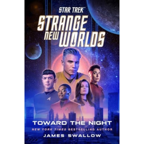 Simon & Schuster Star Trek: Strange New Worlds: Toward the Night (inbunden, eng)