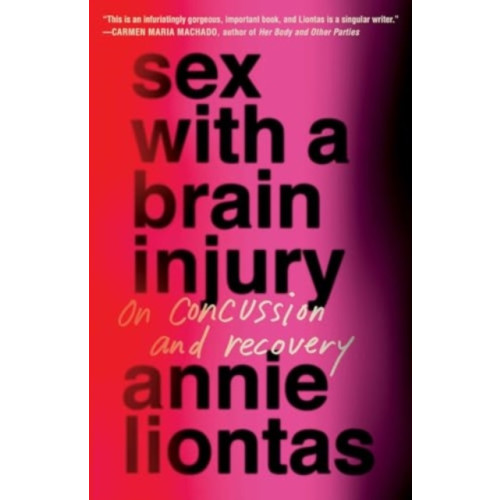 Simon & Schuster Sex with a Brain Injury (häftad, eng)