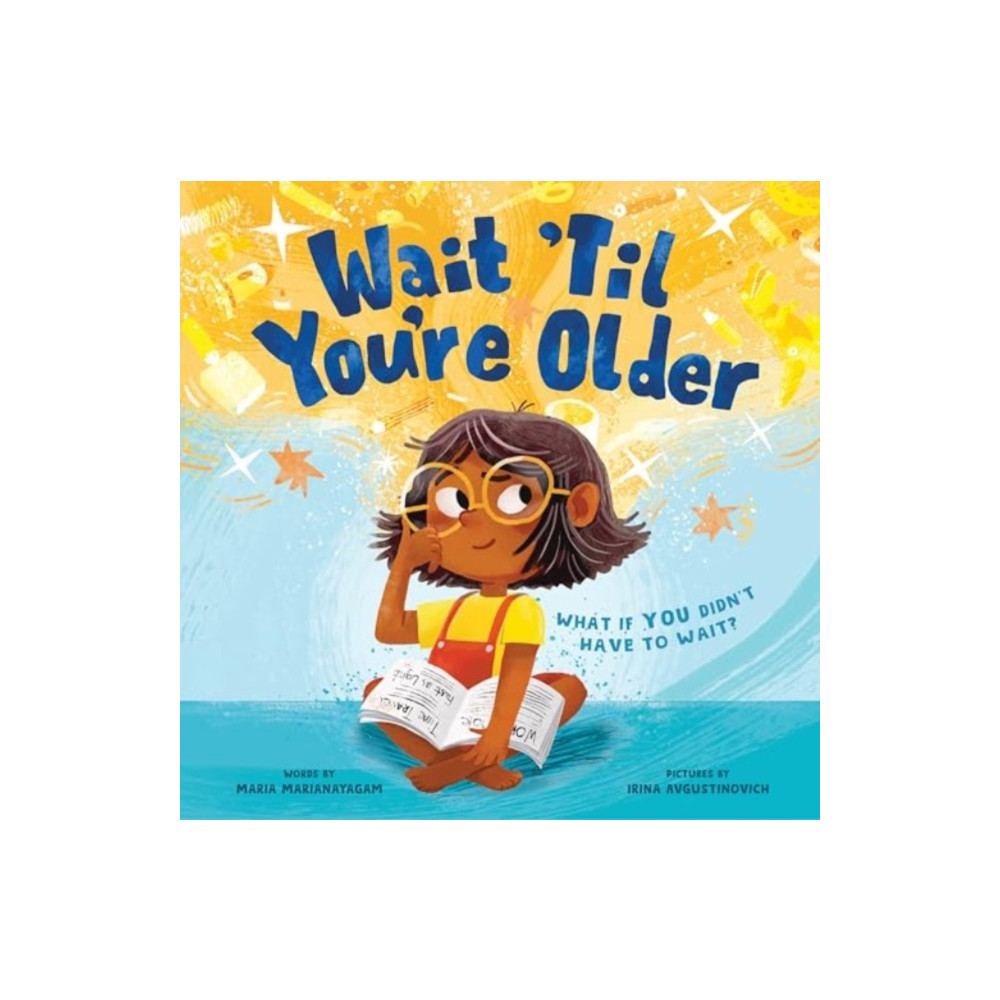 Produktbild för Wait 'Til You're Older (inbunden, eng)