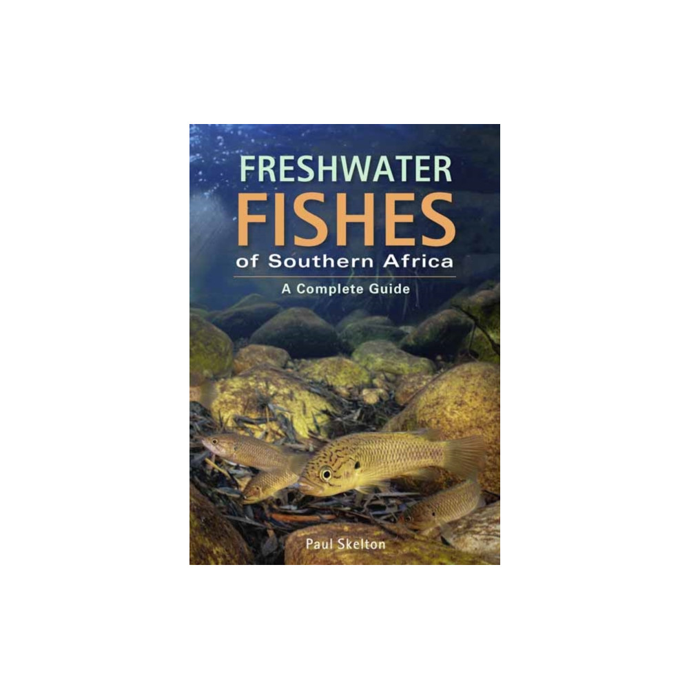 Produktbild för Freshwater Fishes of Southern Africa (häftad, eng)