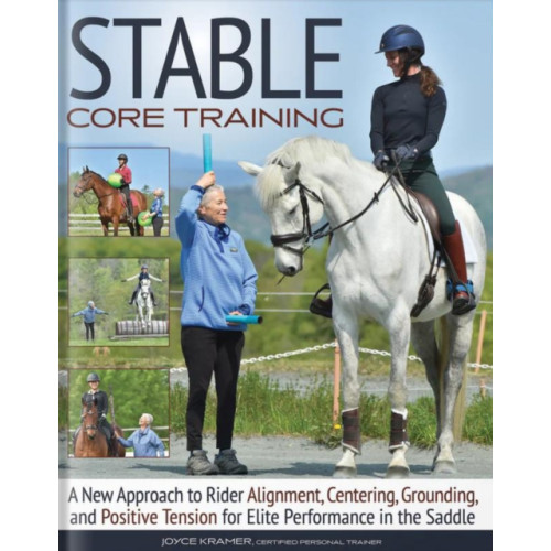 Trafalgar Square Stable Core Training (häftad, eng)