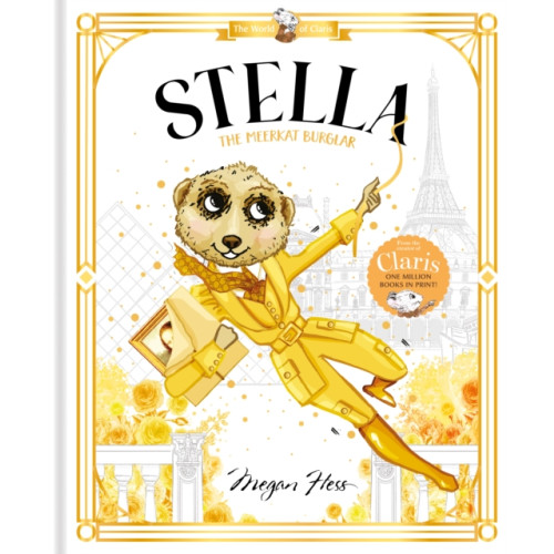 Hardie Grant Children's Publishing Stella: The Meerkat Burglar (inbunden, eng)