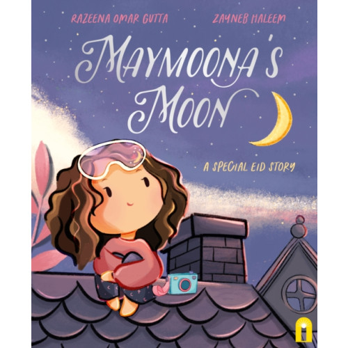 Hardie Grant Children's Publishing Maymoona's Moon (inbunden, eng)