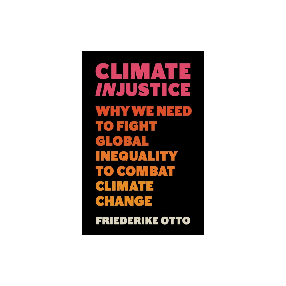 Produktbild för Climate Injustice (inbunden, eng)