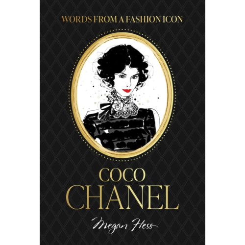 Hardie Grant Books Words from a Fashion Icon: Coco Chanel (inbunden, eng)