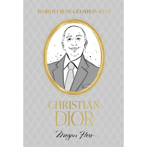 Hardie Grant Books Words from a Fashion Icon: Christian Dior (inbunden, eng)