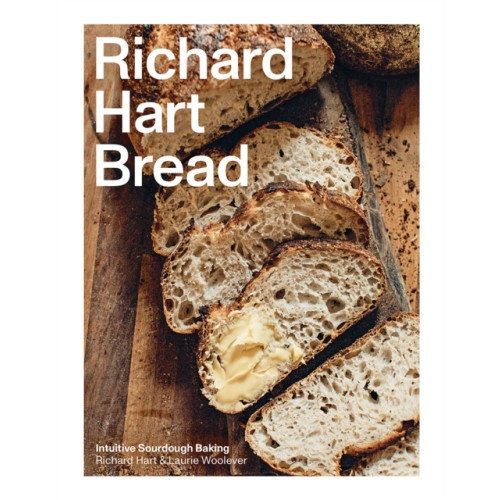 Hardie Grant Books Richard Hart Bread (inbunden, eng)