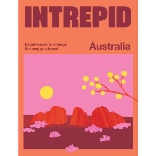 Hardie Grant Explore Intrepid Australia (häftad, eng)