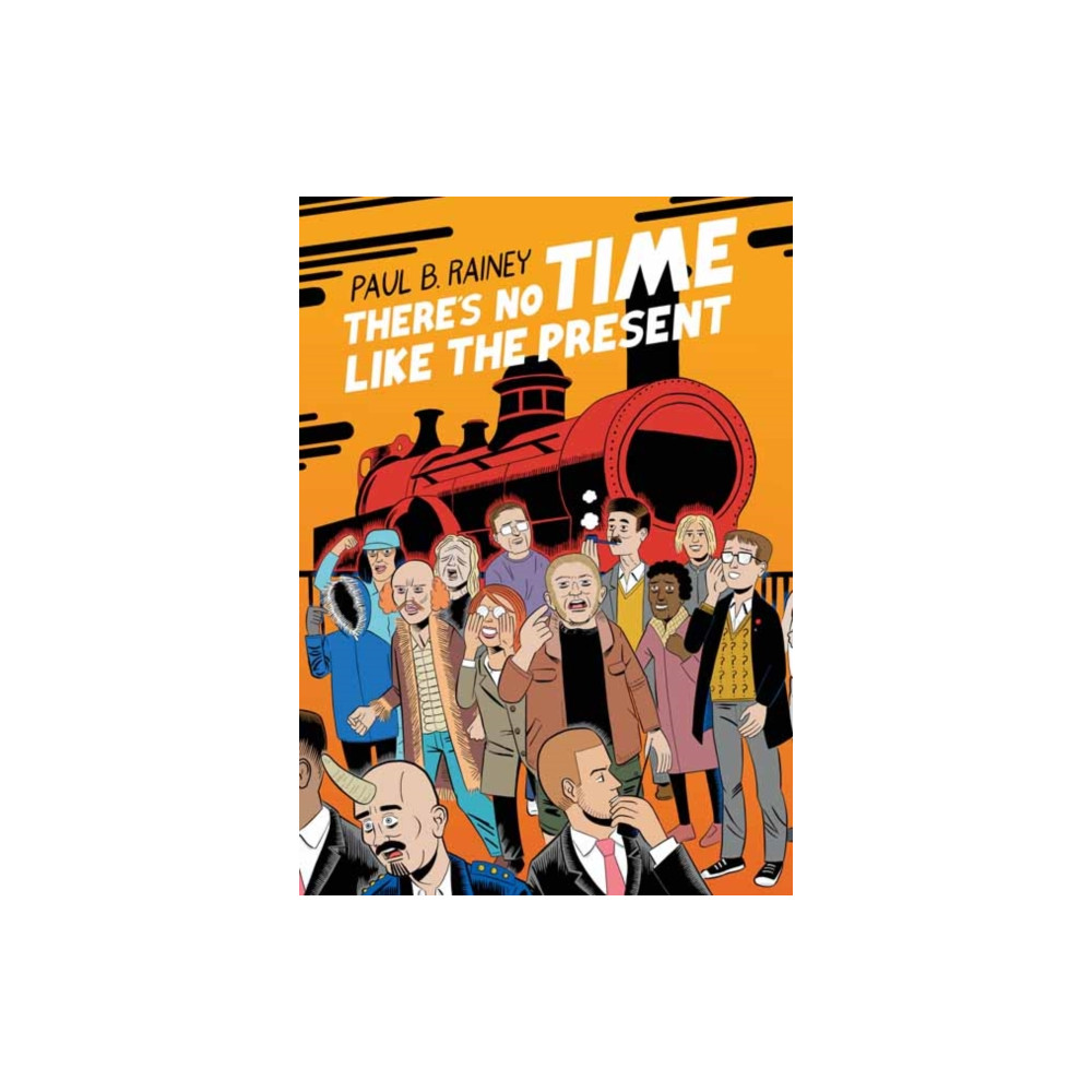 Produktbild för There's No Time Like the Present (häftad, eng)