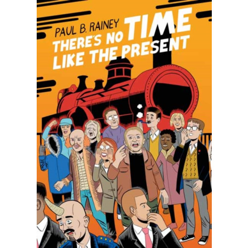 Drawn and Quarterly There's No Time Like the Present (häftad, eng)
