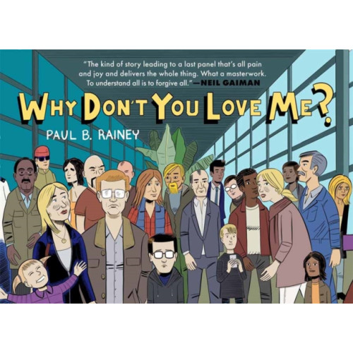 Drawn and Quarterly Why Don't You Love Me? (häftad, eng)