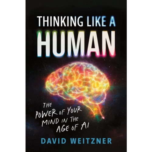 Sourcebooks, Inc Thinking Like a Human (inbunden, eng)