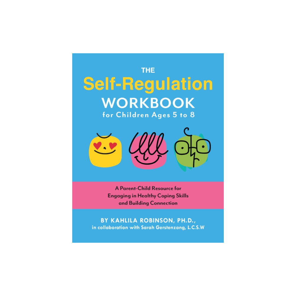 Produktbild för The Self-Regulation Workbook for Children Ages 5 to 8 (häftad, eng)