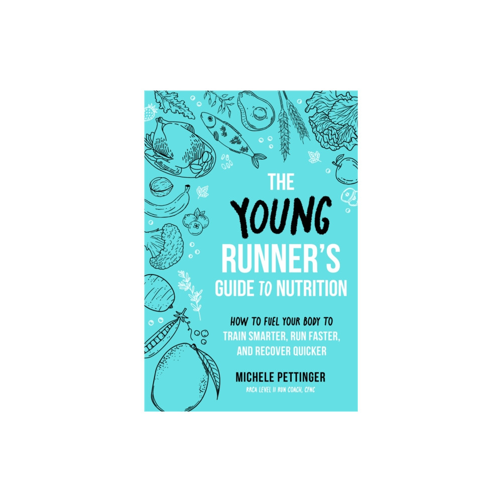 Produktbild för The Young Runner's Guide to Nutrition (häftad, eng)