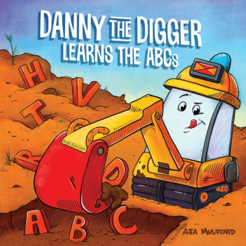 Ulysses Press Danny the Digger Learns the ABCs (häftad, eng)