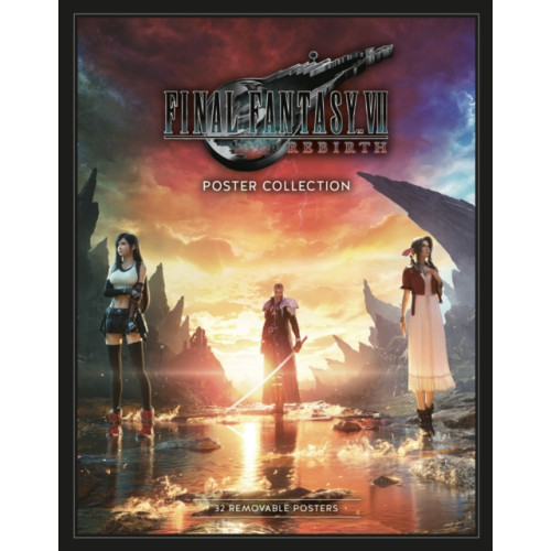 Square Enix Final Fantasy VII Rebirth Poster Collection (häftad, eng)