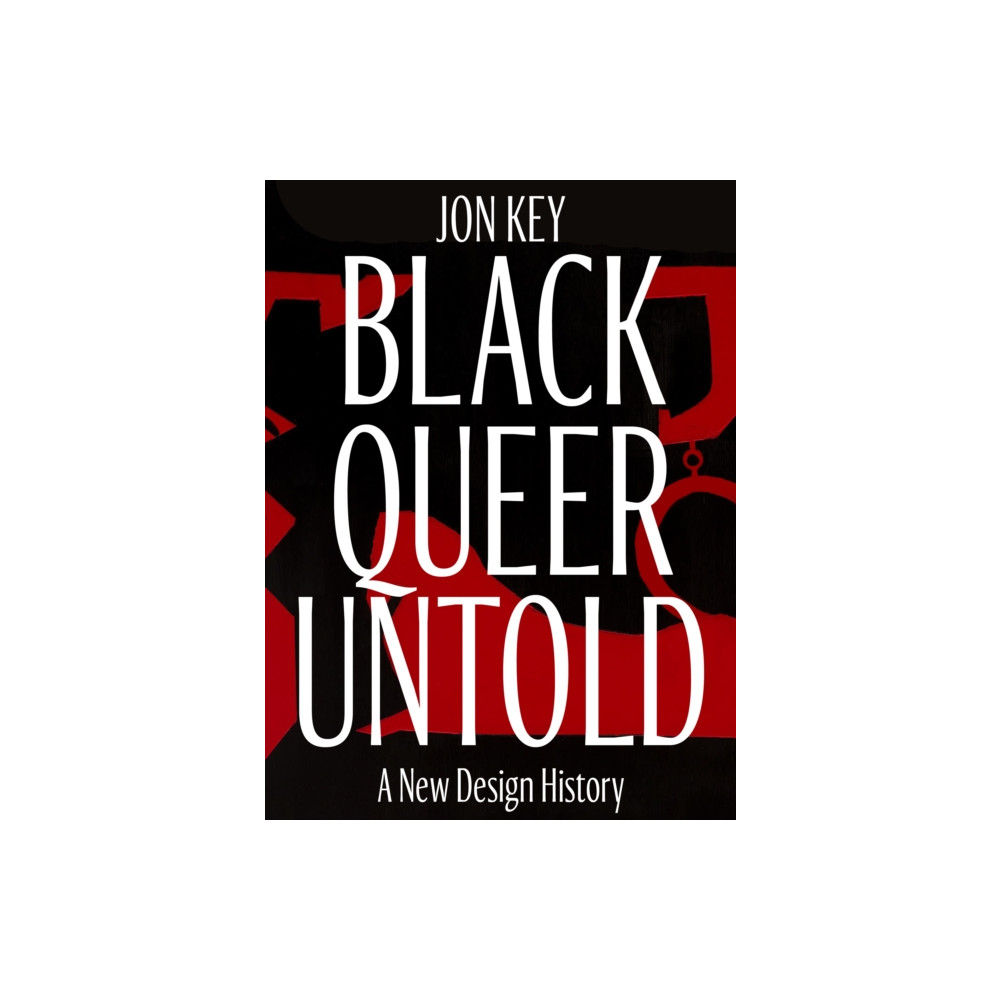 Produktbild för Black, Queer, and Untold (inbunden, eng)