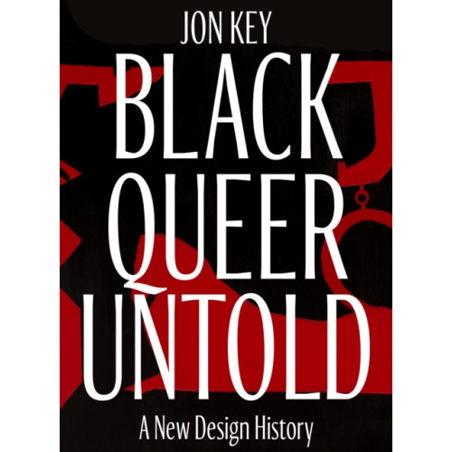 Levine Querido Black, Queer, and Untold (inbunden, eng)