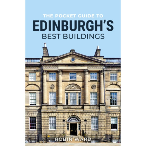 Birlinn General The Pocket Guide to Edinburgh's Best Buildings (häftad, eng)
