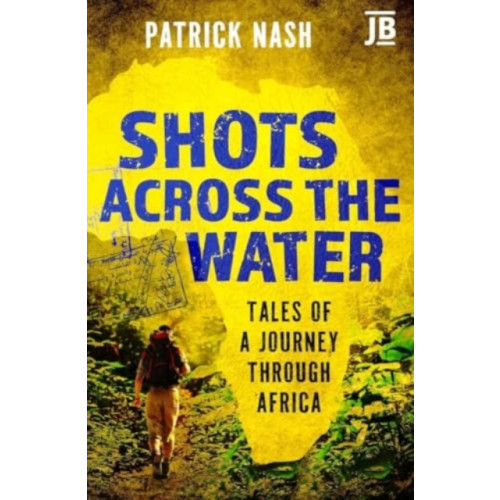 Bradt Travel Guides Shots Across the Water (häftad, eng)