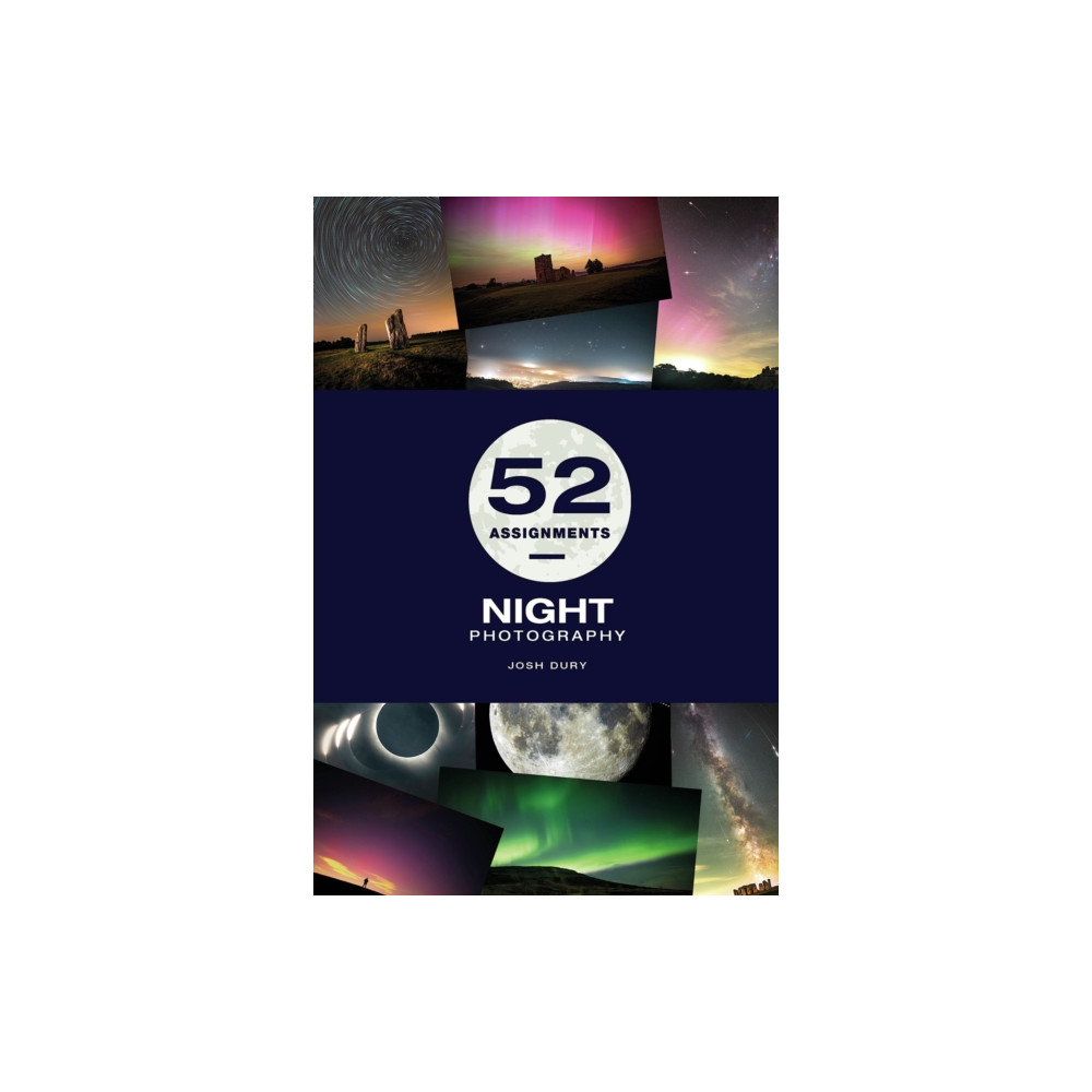 Produktbild för 52 Assignments: Night Photography (inbunden, eng)