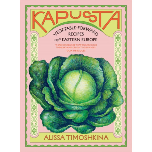 Hardie Grant Books (UK) Kapusta (inbunden, eng)