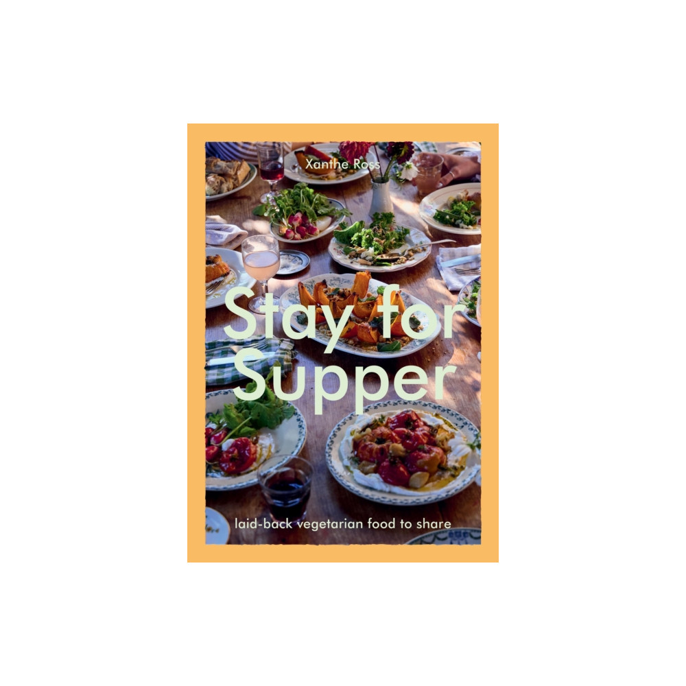 Produktbild för Stay for Supper (inbunden, eng)
