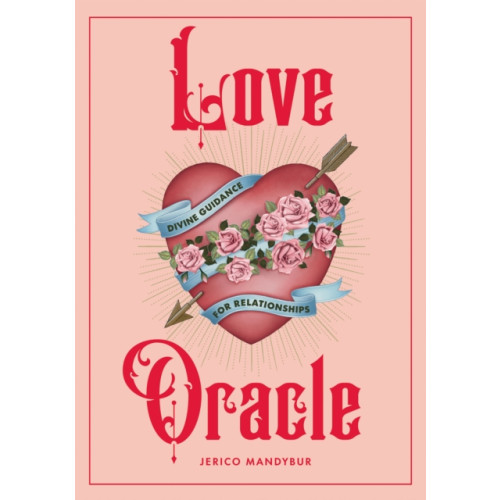 Hardie Grant Books (UK) Love Oracle (inbunden, eng)