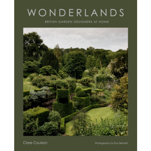 Hardie Grant Books (UK) Wonderlands (inbunden, eng)