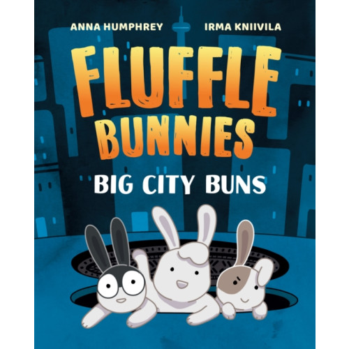 Tundra Books Big City Buns (Fluffle Bunnies, Book 2) (häftad, eng)