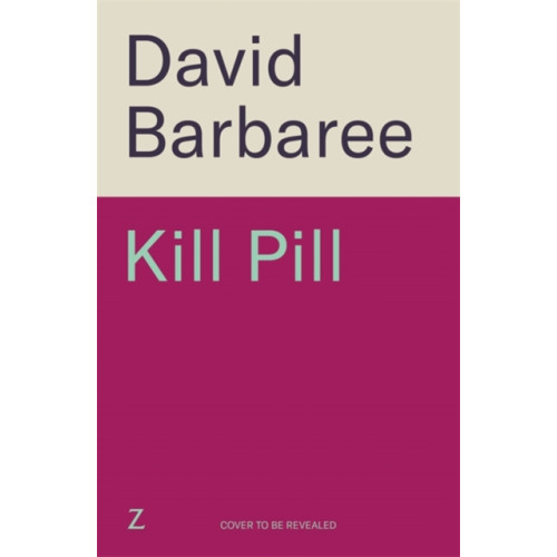 Zaffre Kill Pill (häftad, eng)