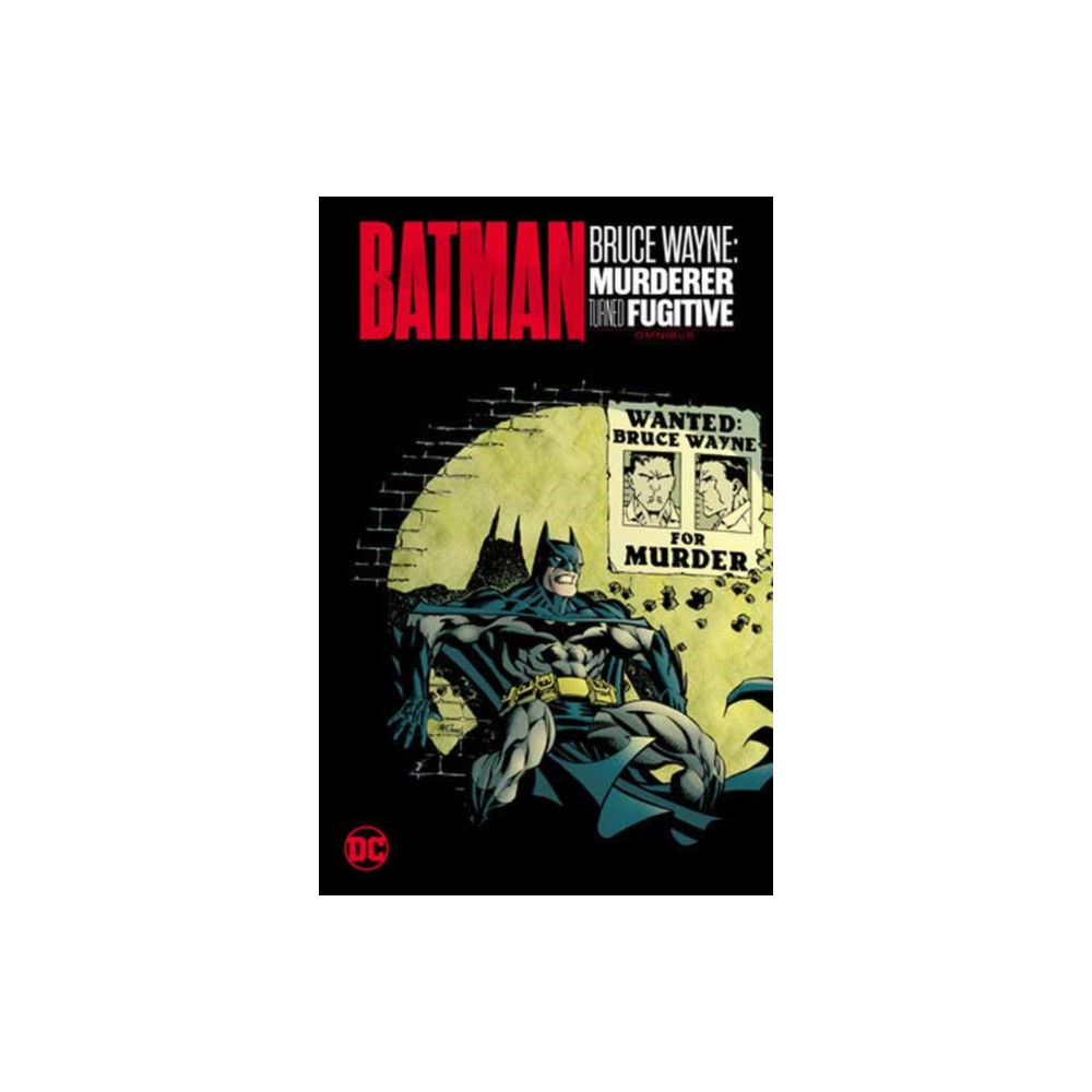 Produktbild för Batman: Bruce Wayne - Murderer Turned Fugitive Omnibus (inbunden, eng)
