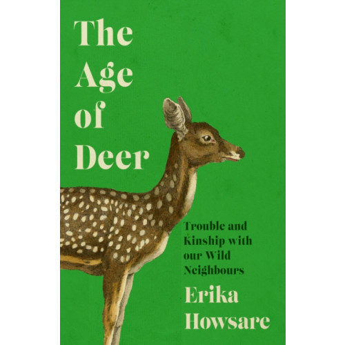 Icon Books The Age of Deer (häftad, eng)