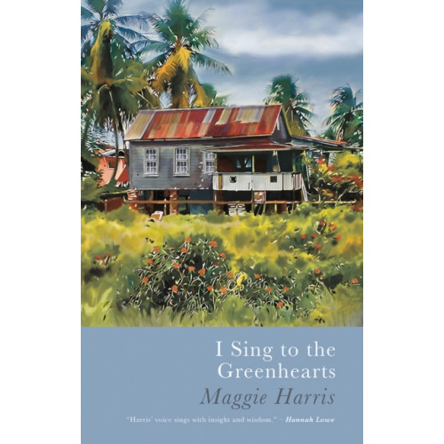 Poetry Wales Press I Sing to the Greenhearts (häftad, eng)