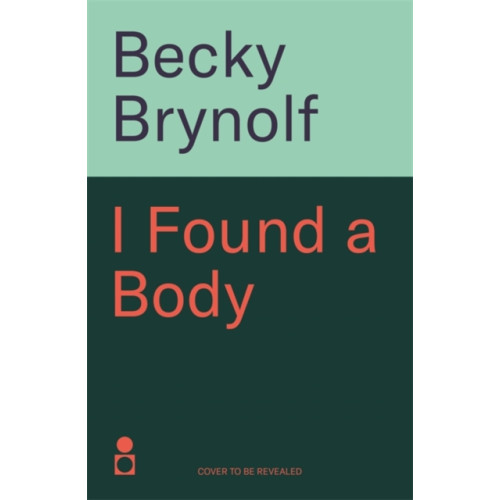 Bonnier Books Ltd I Found a Body (häftad, eng)