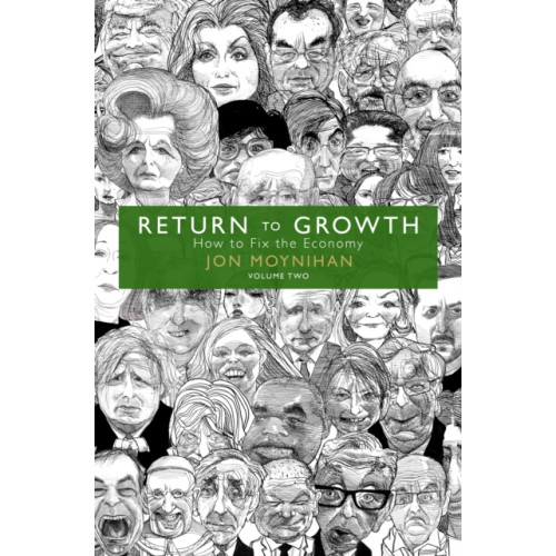 Biteback Publishing Return to Growth (inbunden, eng)