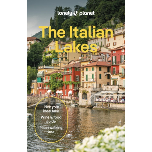 Lonely Planet Global Limited Lonely Planet The Italian Lakes (häftad, eng)