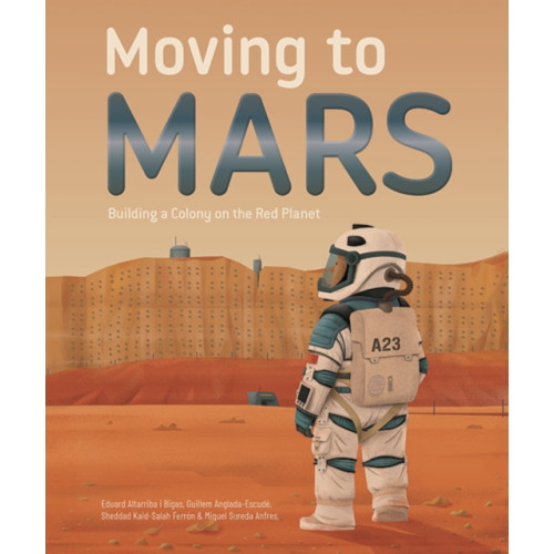Button Books Moving to Mars (inbunden, eng)