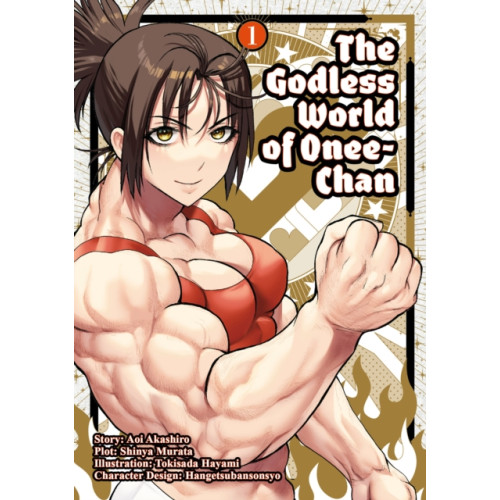 Titan Books Ltd The Godless World of Onee-Chan Vol. 1 (häftad, eng)